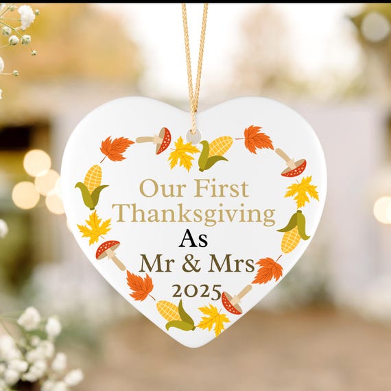 Our First Thanksgiving as Mr & Mrs Ornament – Newlywed Fall Decoration, Personalized Autumn Wedding Gift, Couple Keepsake Bauble