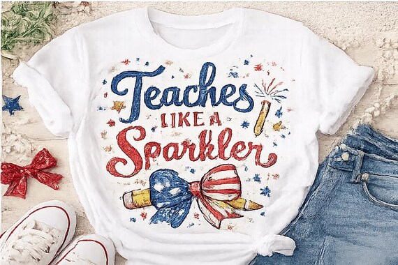Teaches Like a Sparkler T-shirt | Patriotic Teacher Pencil Bow Design.