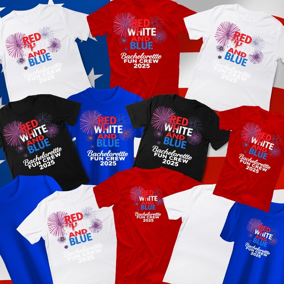 Red White and Blue Bachelorette Crew 2025 Shirt – 4th of July Party Tee – Patriotic Independence Day Outfit”