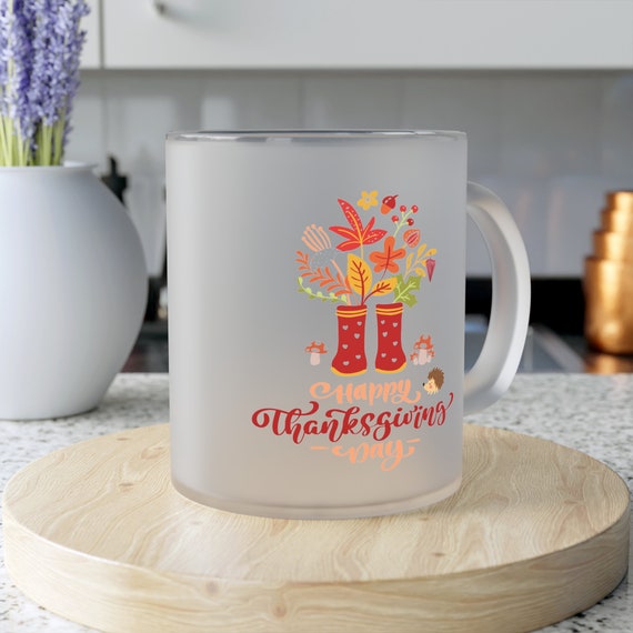 Thanksgiving Personalised Mug, Thanksgiving Mug, Autumn Décor, Autumnal Message, Autumn Fall Mug,  Ceramic Mug 15ozFrosted Glass Mug