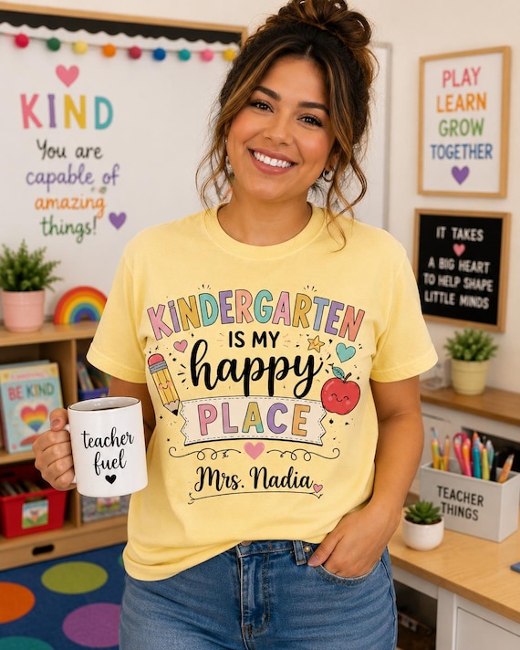 Kindergarten Is My Happy Place T-Shirt | Personalized Teacher Name Shirt | Custom Kindergarten Teacher Tee | Back to School Gift