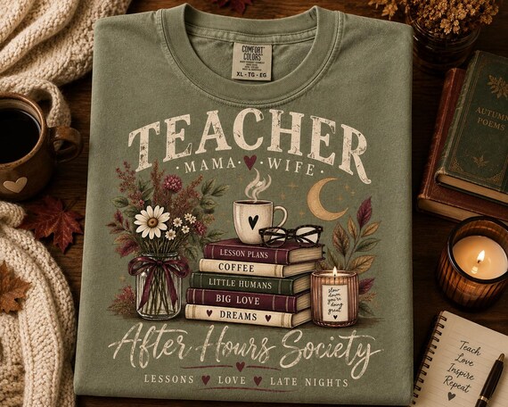 Teacher Mama Wife Shirt, After Hours Society Tee, Fall Teacher Shirt, Dark Academia Teacher, Halloween Teacher Mom Gift