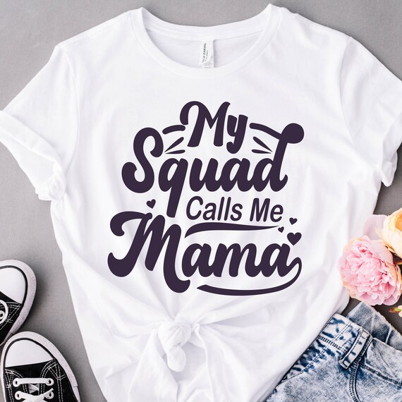 My Squad Calls Me Mama | Mothers Day Shirt - Funny Shirt Women - Mom Gift - Birthday Gift - Gift for Mom - Comfort Colors1717 shirt.