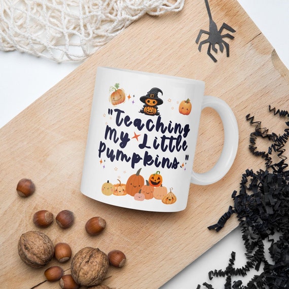 Teaching My Little Pumpkins Mug  Teacher Halloween Gift White glossy mug.