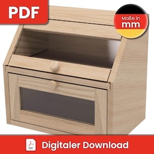 Puede incluir: Una panera de madera de color claro con una ventana de cristal en la parte delantera y superior. La panera tiene una tapa con bisagras y una puerta abatible. El texto "PDF" está en la esquina superior izquierda y "Digitaler Download" en la parte inferior.