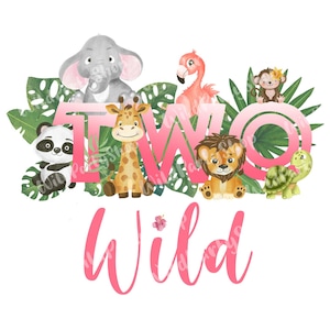 May include: A watercolor illustration featuring the words "TWO WILD" in pink, surrounded by jungle leaves and adorable cartoon animals, including a panda, giraffe, lion, and elephant. The design is perfect for a second birthday celebration.