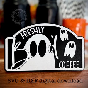 Halloween frisch boo'd für lustige Kaffeebar / stöckiges Tablett - svg & dxf Datei Laser Cutter Download AUCH enthalten TEE