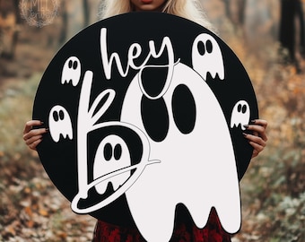 Hey Boo Halloween Sign SVG: Laser Cut File, Door Hanger (Digital Download)