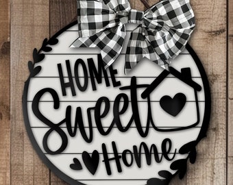 Home Sweet Home digitaal bestand voor laser met ronde housewarming gelaagde lade deurhanger svg gesneden bestanden laser kerst bruiloft moeder cadeau