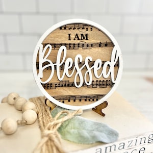 I Am Blessed Tiered Decor: Christian Hymn SVG Laser Cut File