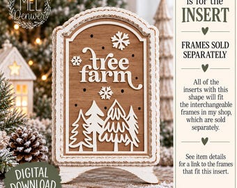 Tree Farm Sign Insert: Christmas Winter SVG DXF (Digital Download) interchangeable  / frames sold separately