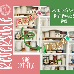 Reversible Valentine's Day & St. Patricks Day Banner XOXO / Luck Weihnachtsdeko download download glowforge, Cricut, Silhouette Laser cut SVG