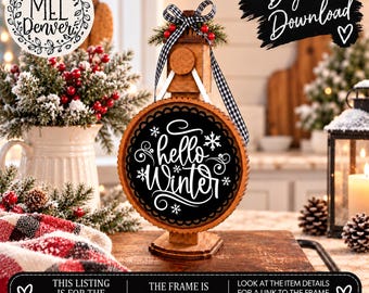 Hello winter insert for Interchangeable pillar frame, frame sold separately - digital download, laser ready