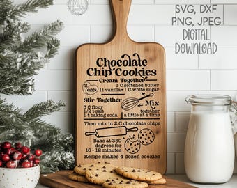 Chocolate chip cookies recipe / engraving a cutting board / vinyl for canisters / cookie jars - svg cut file glowforge cricut silhouette