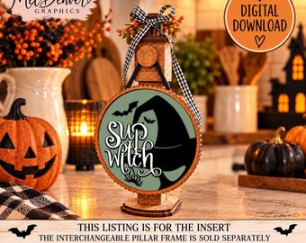Sup Witch insert for Interchangeable pillar frame, frame sold separately - digital download, laser ready