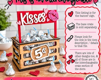 Kisses Sign SVG DXF: Valentine's Day Interchangeable Sign (Digital Download)