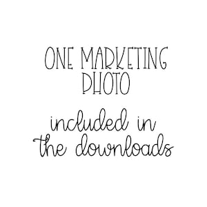 May include: A white graphic with black text that reads ONE MARKETING PHOTO included in the downloads. The text is presented in a clean, sans-serif font for the first line and a cursive, script-style font for the remaining lines of text.