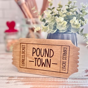 Valentine&#39;s Day couples humor funny sign decor, ticket to pound town sign poundtown DOWNLOAD glowforge, laser cut file SVG