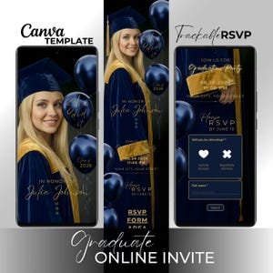 May include: A digital graduation invitation template with a navy blue and gold color scheme. The design features a photo of a graduate, balloons, and event details. Text includes "She did it," "Class of 2026," and RSVP information.