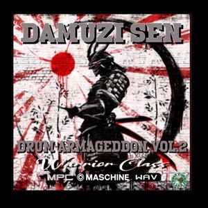 Puede incluir: Imagen de arte digital que presenta a un guerrero samurái con armadura negra y roja, sosteniendo una espada. El fondo tiene un diseño de sol naciente con el texto "DAMUZI SEN" en la parte superior y "DRUM ARMAGEDDON VOL.2 Warrior Class" en la parte inferior.