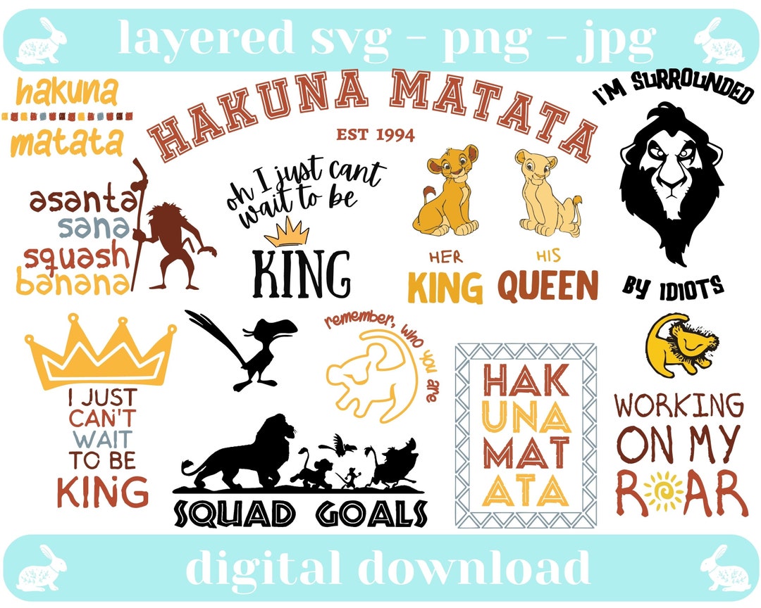 Lion King SVG Bundle Animal Kingdom Shirt Hakuna Matata SVG Cricut ...