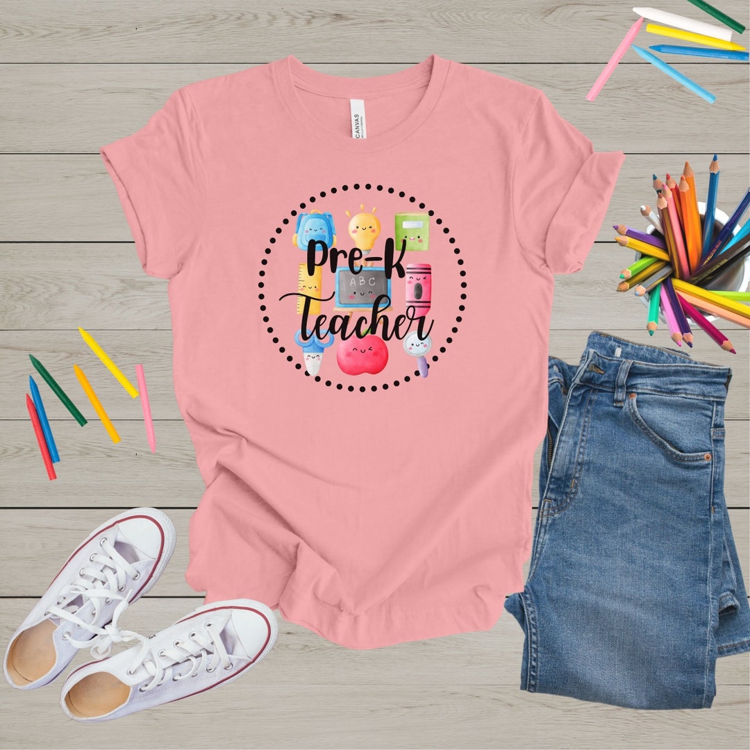 Pre-k Teach Shirt, Teacher Gift, Back to School, Early Education ...