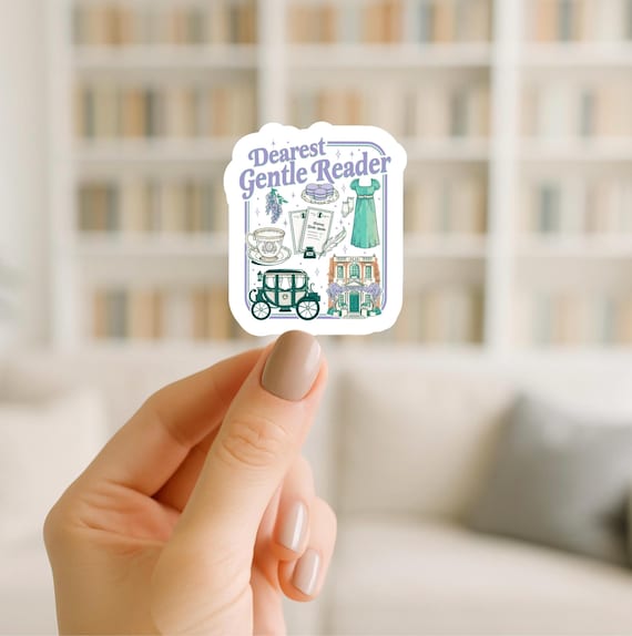 Dear Gentle Reader sticker/Bridgerton sticker/Bridgerton/water-resistant/laminate/sticker gift/kindle sticker/book sticker/