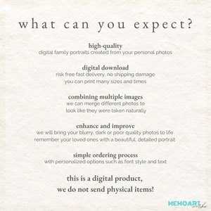 Puede incluir: Gr&aacute;fico de texto con las palabras "what can you expect?" en una fuente grande. Debajo del texto hay varios puntos que describen las caracter&iacute;sticas de un servicio de retrato familiar digital. Los puntos incluyen "alta calidad", "descarga digital", "combinaci&oacute;n de m&uacute;ltiples im&aacute;genes", "mejora y mejora", "proceso de pedido simple" y "este es un producto digital, &iexcl;no enviamos art&iacute;culos f&iacute;sicos!"