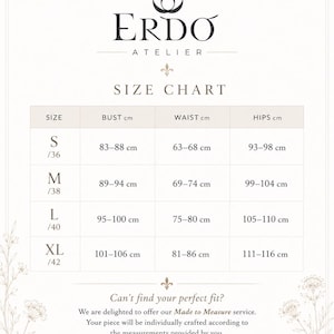 May include: A white size chart for Erdo Atelier featuring a table with sizes S, M, L, and XL. Columns list bust, waist, and hip measurements in centimeters. Text includes 'Can't find your perfect fit?' and 'Made to Measure service' details.