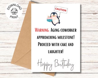Aging Coworker Funny Happy Birthday Card | Printable Greeting Card | Coworker Birthday Card | Instant Download PDF