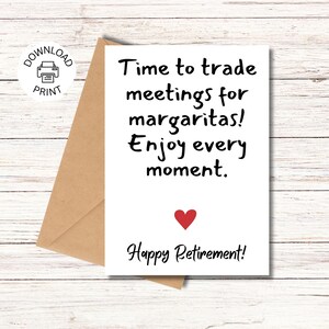 Margaritas - Funny Retirement Card - Happy Retirement Greeting Card - Hilarious Greeting Card - Instant Download