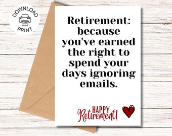 Ignoring Emails - Funny Retirement Card - Happy Retirement Greeting Card - Hilarious Greeting Card - Instant Download