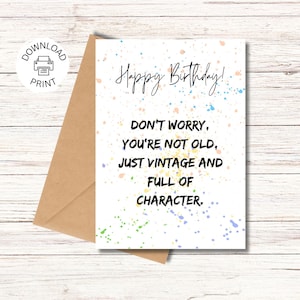 Funny Happy Birthday Card | Printable Greeting Card | Vintage And Full Of Character | Funny Birthday Card | Instant Download