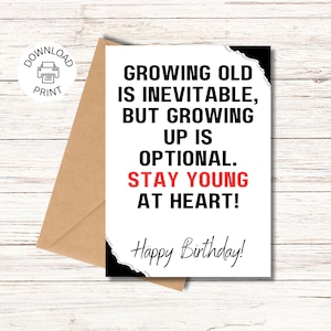 Stay Young - Cartão de feliz aniversário - Cartão de felicitações para impressão - Desejos de aniversário - Download instantâneo