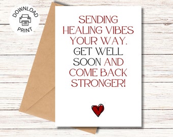 Healing Vibes - Get Well Card - Printable Greeting Card - Speedy Recovery Wishes - Instant Download