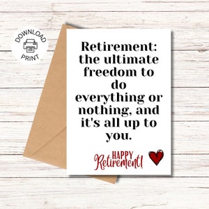 Funny Retirement Card - Everything or Nothing - Happy Retirement Greeting Card - Hilarious Greeting Card - Instant Download