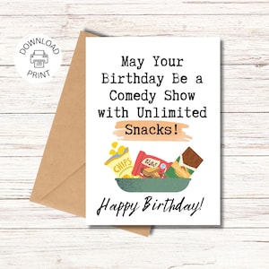 Unlimited Snacks - Happy Birthday Card - Printable Greeting Card - Funny Birthday Card - Instant Download