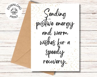Get Well Soon Card - Printable Greeting Card - Get Well Wishes - Positive and Uplifting Affirmation Card - Instant Download