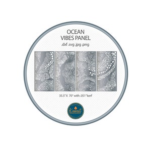 May include: A set of four silver-colored metal panels with a decorative ocean-inspired design. The panels are 35.5 inches by 70 inches with a 0.051 inch kerf. The panels are labeled "Ocean Vibes Panel" and are available in dxf, svg, jpg, and png formats.