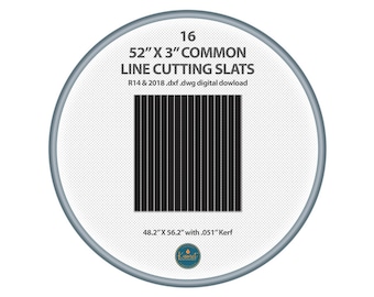 May include: A digital download for 16 common line cutting slats, measuring 52 inches by 3 inches. The slats are shown in black and are designed for a 48.2 inch by 56.2 inch project with a 0.051 inch kerf.