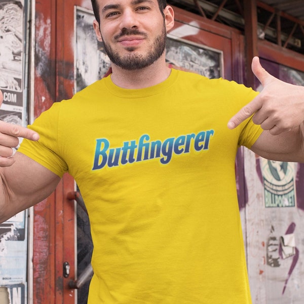 Butterfingerer Adult Funny Tee | Butterfinger Parody Shirt | Funny Gift Tshirt