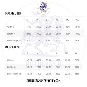 May include: A white graphic with size charts for t-shirts, including width, length, and sleeve length in inches and centimeters. The chart includes sizes S, M, L, XL, 2XL, and 3XL. The logo for Ruthless M is at the top.