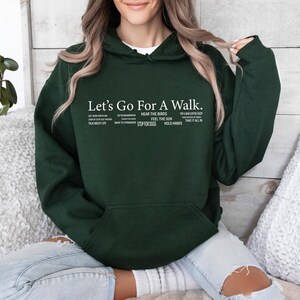 Walk Hoodie, Let's Go Hoodie, Walk Gift, Jogging Hoodie, Funny Walk Hoodie, Outdoors Hoodie, Walking Clothing Hoodie, Hiking Hoodie image 4