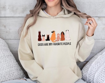 Dog Lover Hoodie, Dogs Are My Favorite People, Dog Walking Hoodie, Dog Dad Jumper, Dog Owner Gift, Dog Mum Hoodie, Dog Lovers Gift