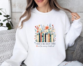 Book Sweatshirt, Teacher Sweater, Book Lover Gift, Book Jumper, Womens Book Top, Bookish Gifts, Floral Book Sweater, Bookish Sweatshirt