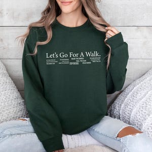 Let's Go Sweatshirt, Walk Sweatshirt, Walk Gift, Jogging Sweatshirt, Funny Walk Sweatshirt, Walking Clothing Jumper, Outdoors Sweatshirt image 4