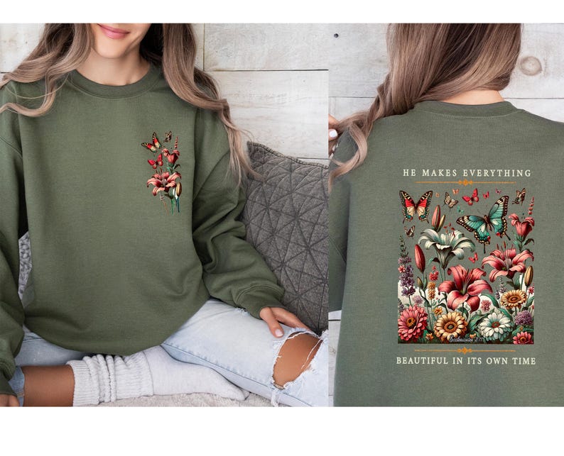 Christian Sweatshirt, Religious Sweater, Bible Verse Jumper, Jesus Sweatshirt, Beautiful Christian Top, He Makes Everything, Love Like Jesus image 2