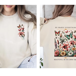 Christian Sweatshirt, Religious Sweater, Bible Verse Jumper, Jesus Sweatshirt, Beautiful Christian Top, He Makes Everything, Love Like Jesus image 1