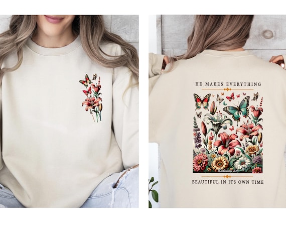 Christian Sweatshirt, Religious Sweater, Bible Verse Jumper, Jesus Sweatshirt, Beautiful Christian Top, He Makes Everything, Love Like Jesus