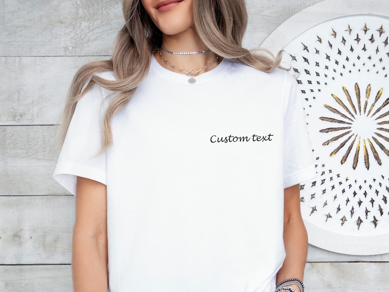 Custom Text Shirt, Custom Design Shirt, Custom Tshirt, Personalised Tee, Custom Birthday, Your Text Here, Custom Logo, Custom Photo Shirt image 3